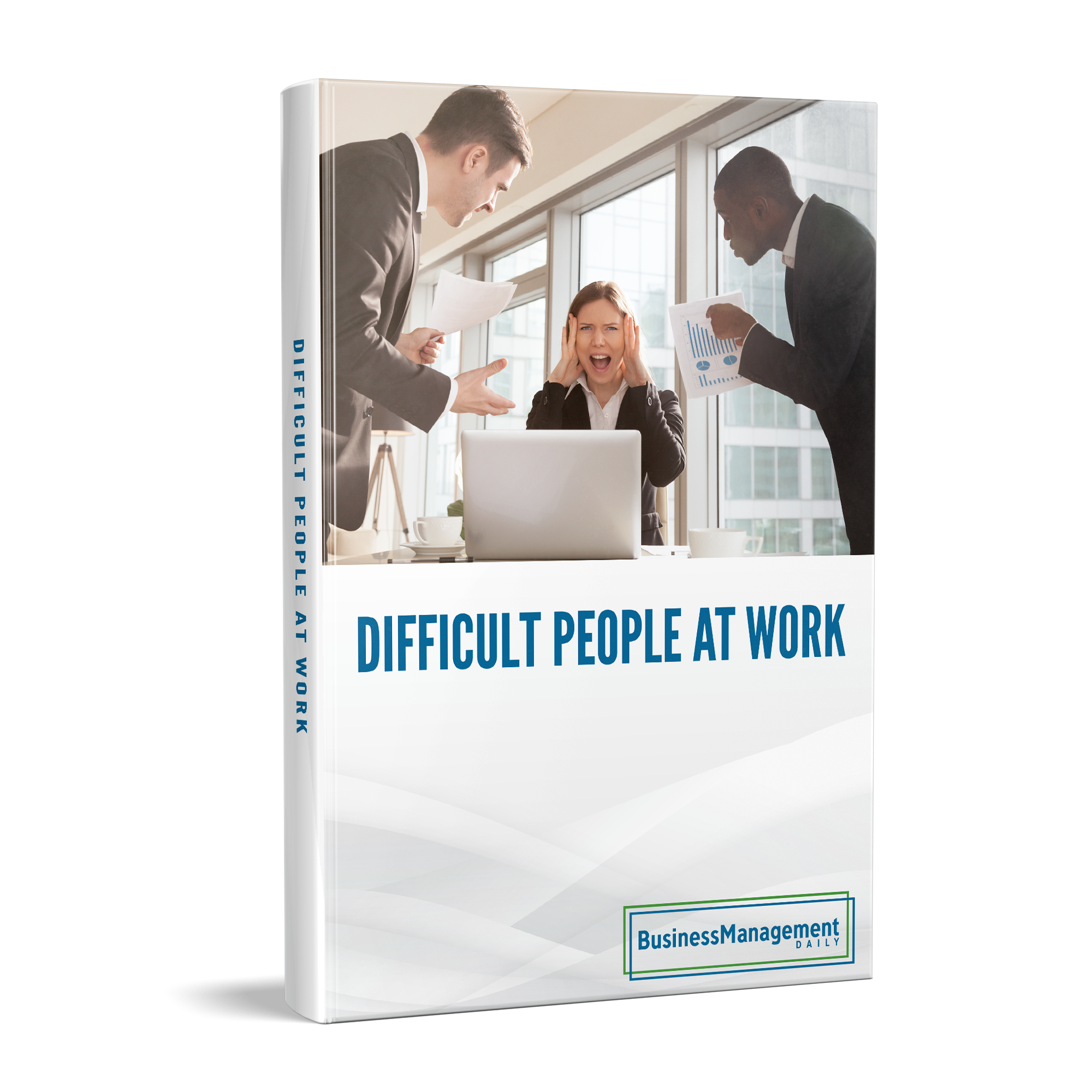 FREE Bonus Gift #2 – Difficult People at Work